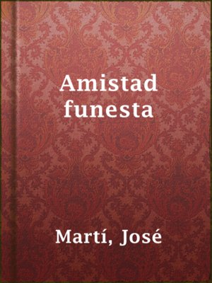 cover image of Amistad funesta